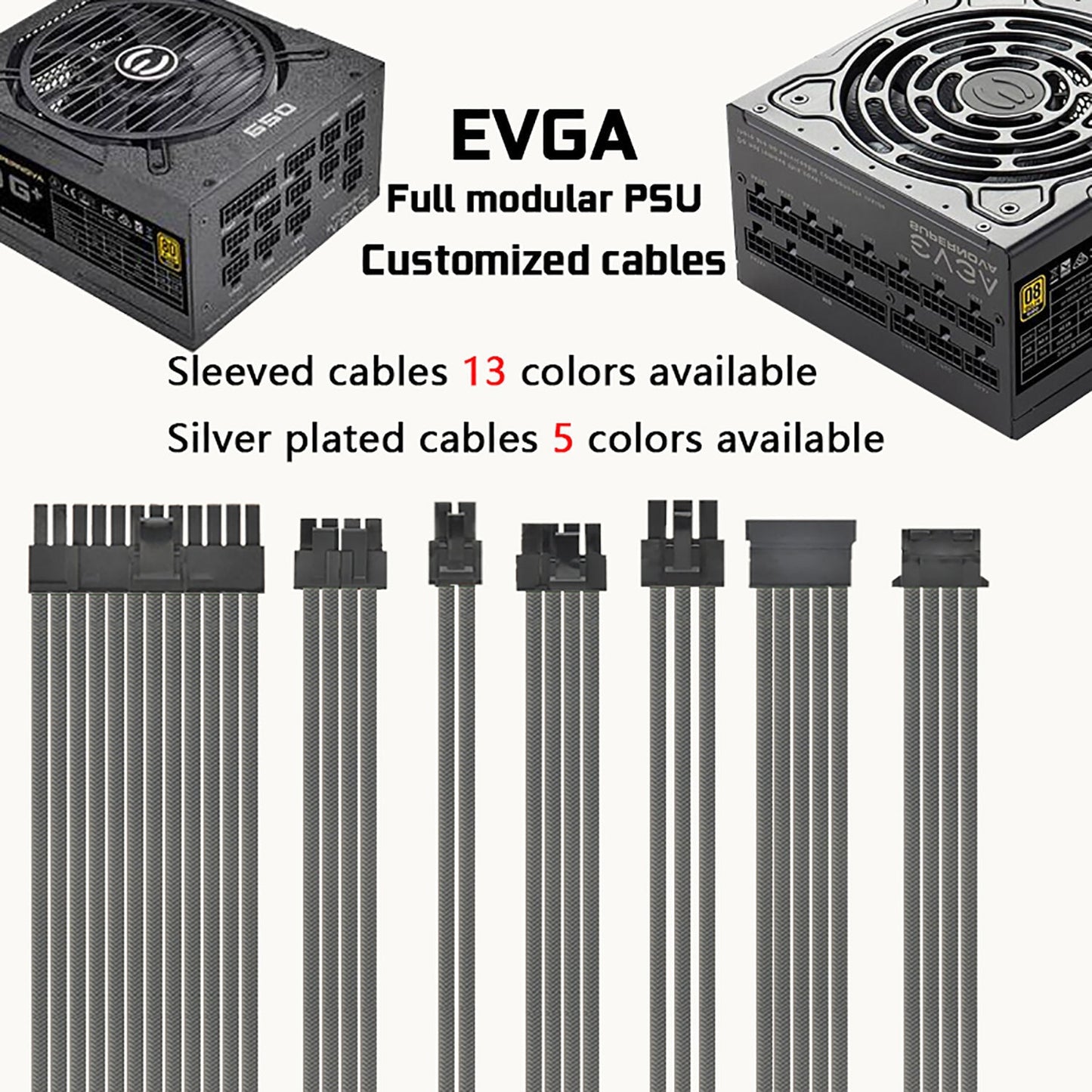 customized EVGA GM G2 G3 GT G5 psu full modular cables sleeved silver plated mod cables